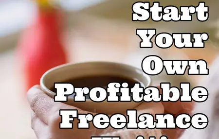 How to Start a Freelance Writing Business